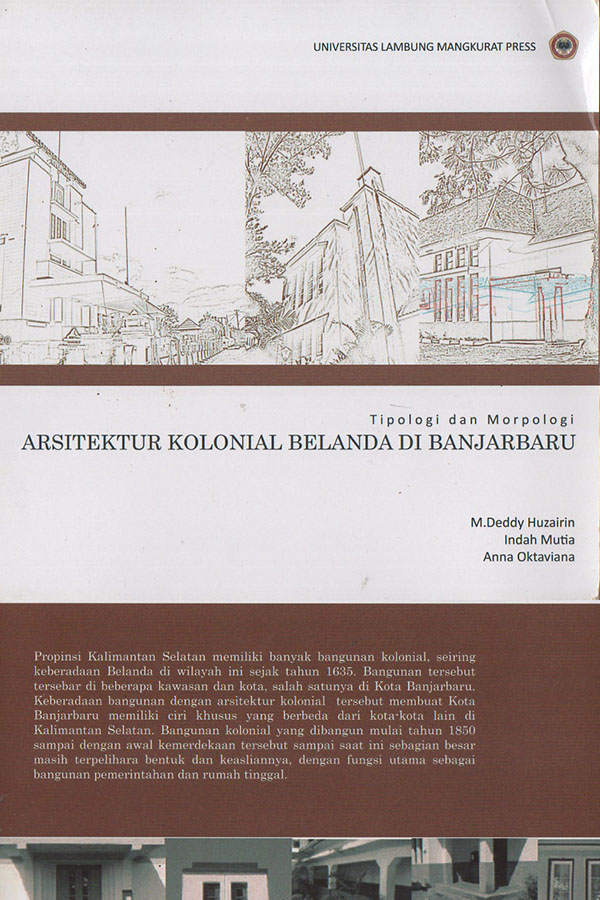 Tipologi dan Morfologi Arsitektur Kolonial Belanda di Banjarbaru